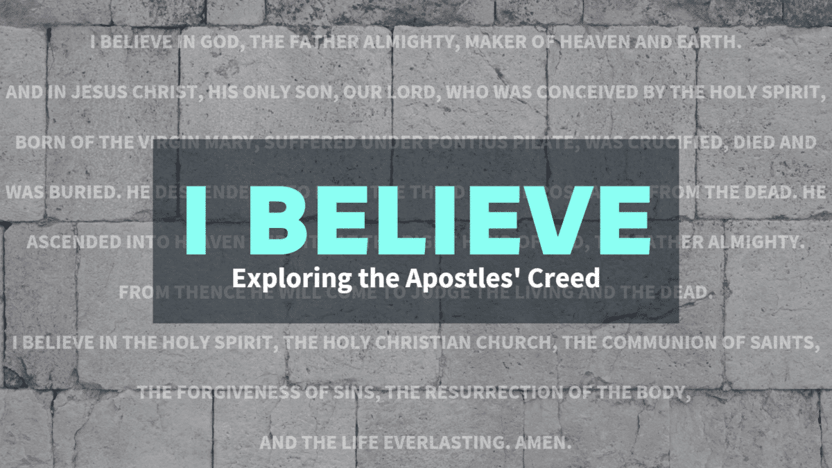 The Apostles' Creed - The First Article - St. Matthew Lutheran Church