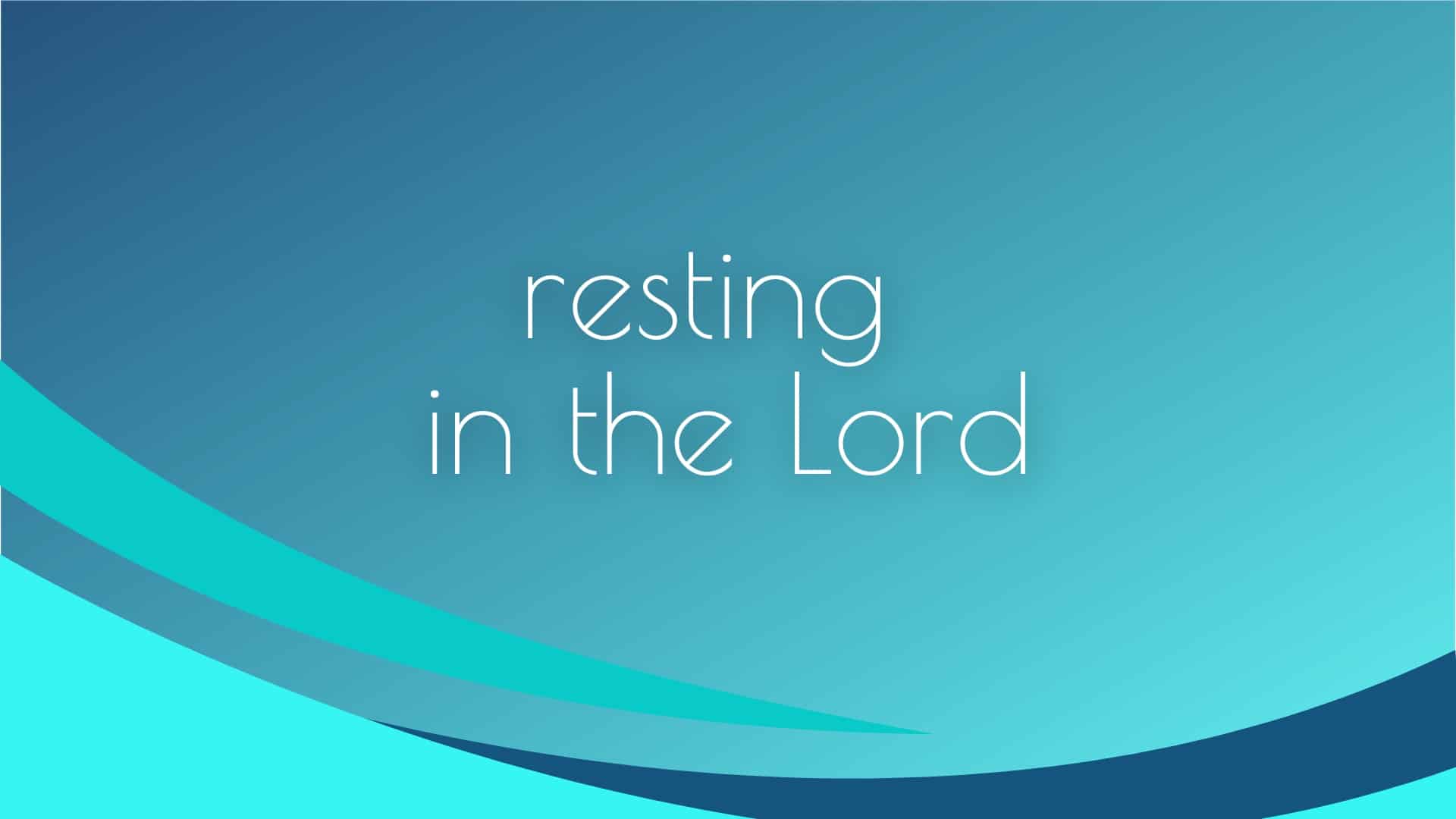 Rest in the Lord - St. Matthew Lutheran Church