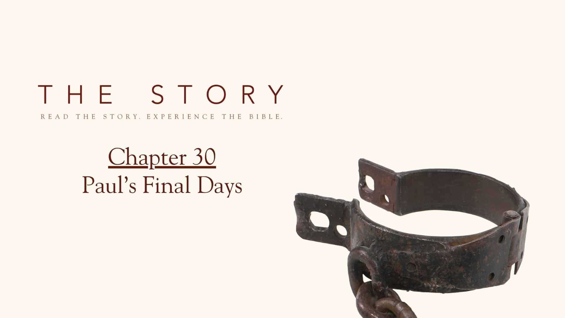 Paul's Final Days (The Story Chapter 30) St. Matthew Lutheran Church